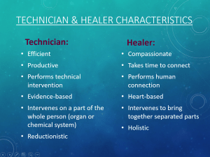 technician.healer characteristics